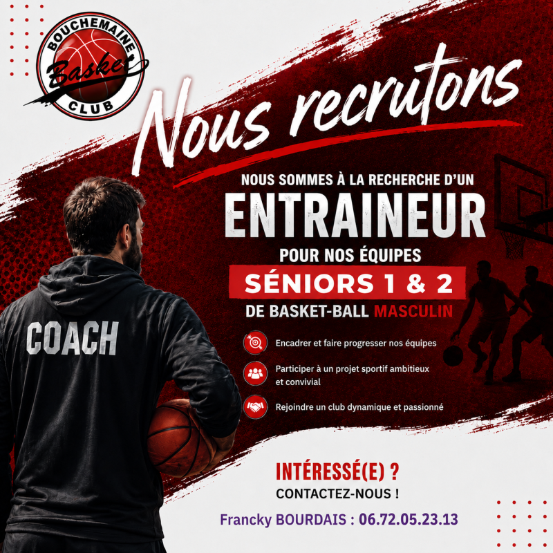 Recrutement entraineur Bouchemaine Basket Club